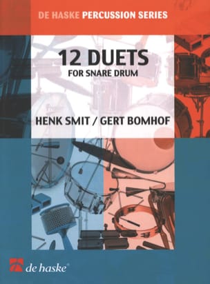 Snare Drum 12 Duets - Henk Smit & Gert Bomhof - Partition