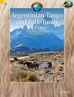 Argentinian Tango and Folk Tunes for Piano Partition Musique du monde