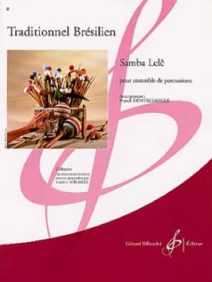 Samba Lelê Brésilien Traditionnel Partition Ensemble de percussions