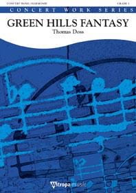 Green Hills Fantasy Thomas Doss Partition ENSEMBLES, BANDS