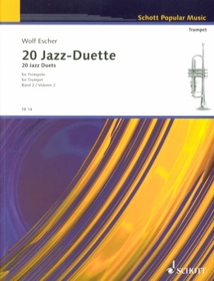 20 Jazz Duette Für Trompeten Volume 2 Wolf Escher Partition Trompette