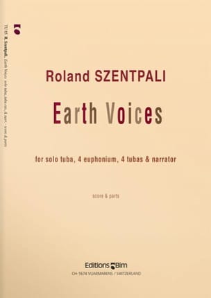Earth Voices Roland Szentpali Partition Tuba