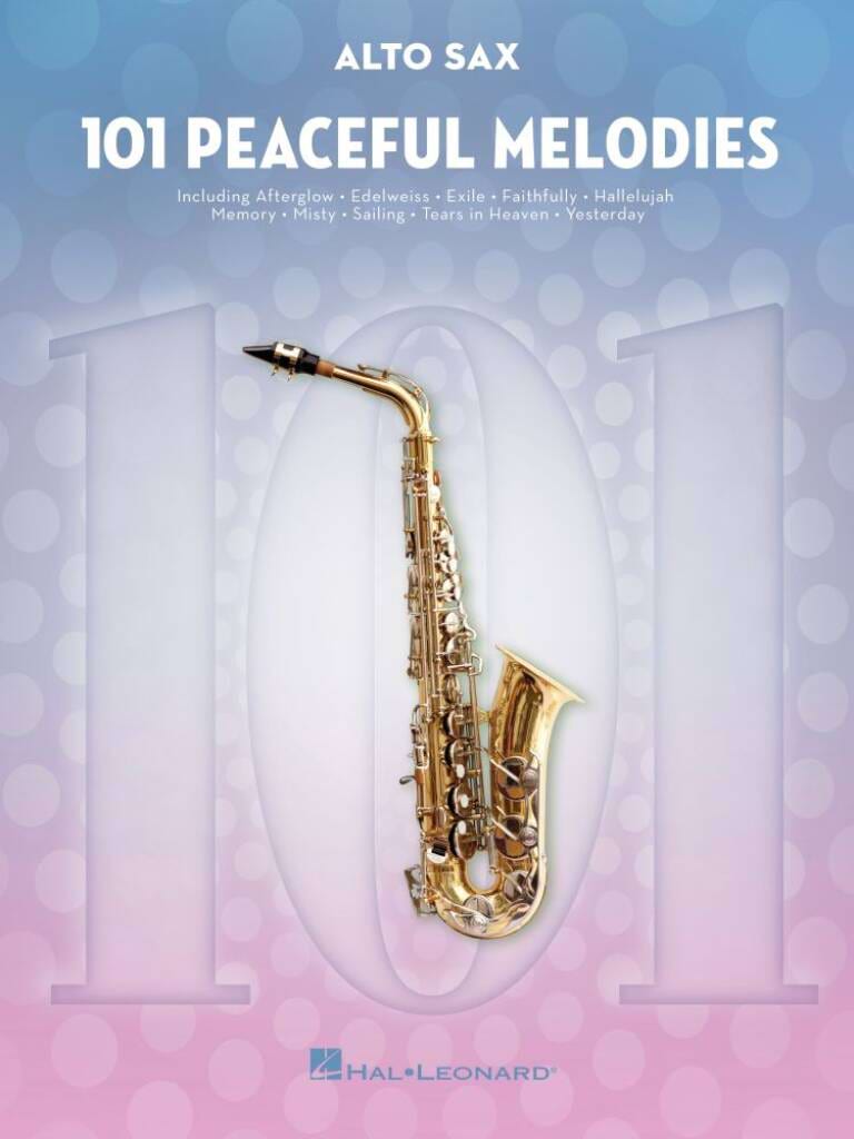 101 Peaceful Melodies for Alto Sax Partition Saxophone
