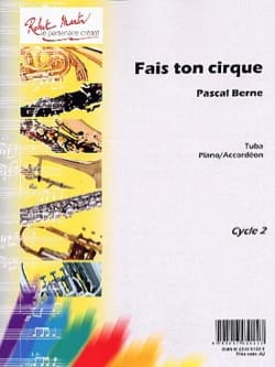 Fais Ton Cirque Pascal Berne Partition Tuba
