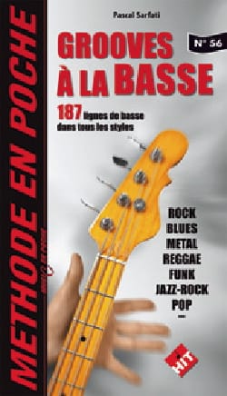 Méthode en poche N° 56 - Grooves à la basse - Pascal Sarfati