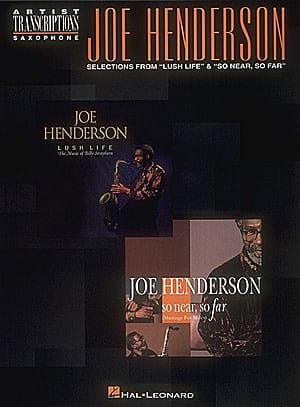 Selections: Lush Life & So Near So Far - Joe Henderson - Partition