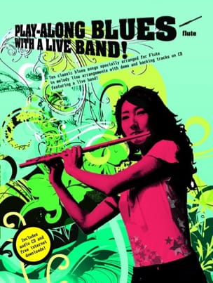 Play-Along Blues With A Live Band Partition Flûte traversière