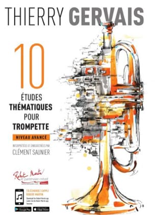 10 Etudes Thématiques - Trompette Thierry Gervais Partition Trompette