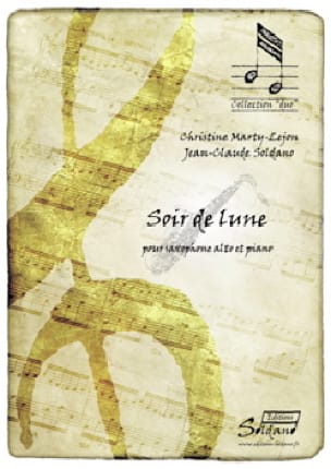 Soir de Lune - Christine Marty-Lejon & Jean-Claude Soldano - Partition