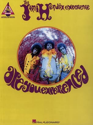 Jimi Hendrix - Are You Experienced ? - Partition - di-arezzo.fr
