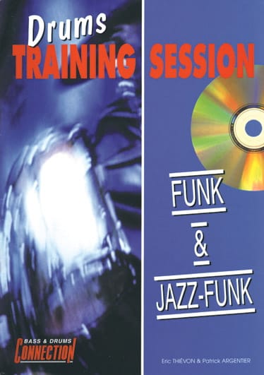 Drums Training Session Funk Et Jazz-Funk - Argentier Thiévon