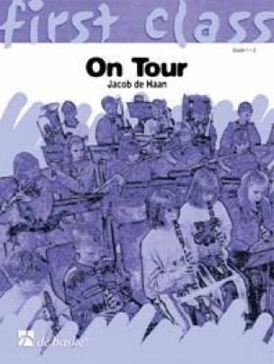 On Tour ( 3 C TC ) Jacob de Haan Partition ENSEMBLES, BANDS