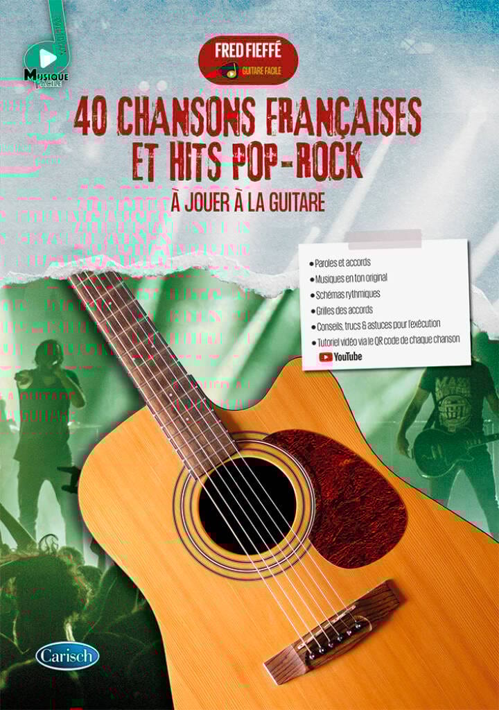40 Chansons Francaises et Hits Pop-Rock Guitare Partition Guitare