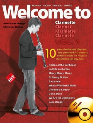 Welcome To Clarinette Volume 1 Jean-Louis Delage Partition Clarinette