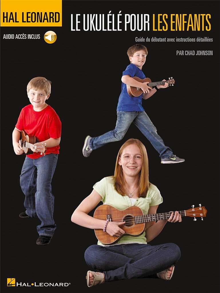 Le Ukulélé pour les Enfants Hal Leonard Partition Musique du monde