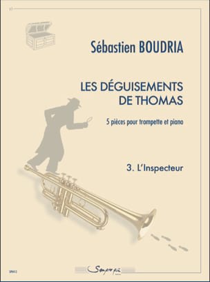 Les Déguisements de Thomas - 3. L’Inspecteur - Sébastien Boudria