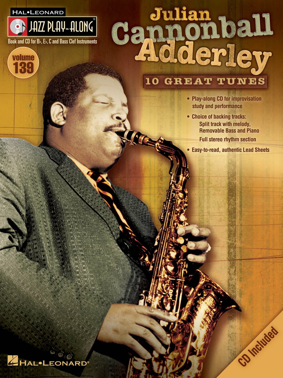 Jazz Play-Along Volume 139 - Julian “Cannonball” Adderley 