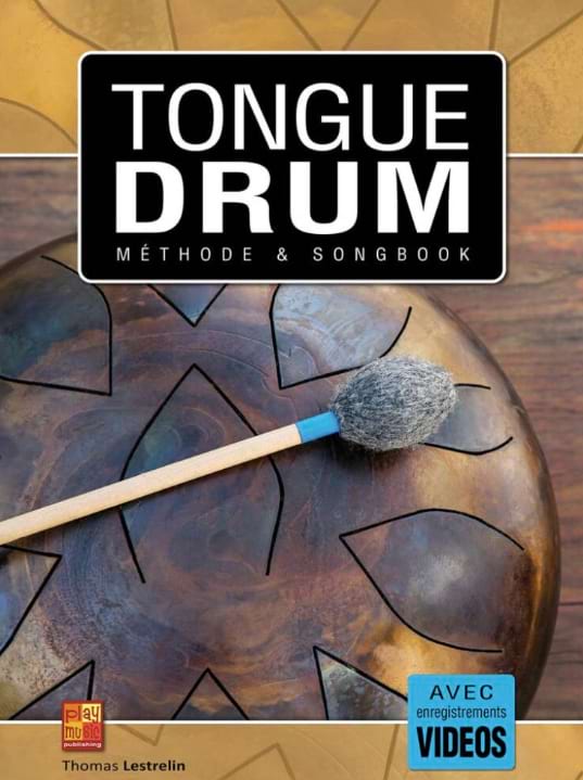 Tongue Drum Thomas Lestrelin Partition World Percussions