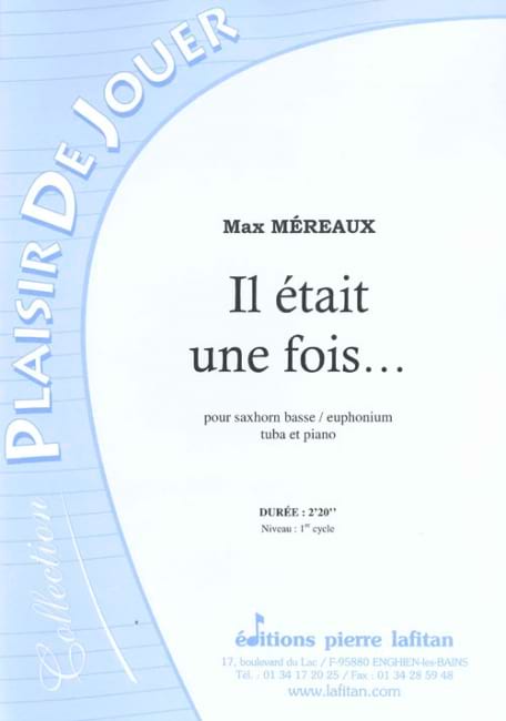 Il etait une fois… - Saxhorn basse - Max Méreaux - Partition