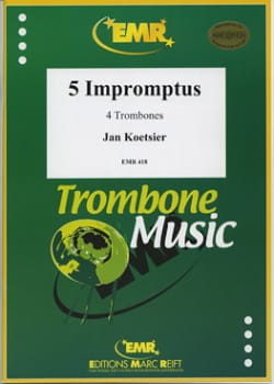 5 Impromptus Jan Koetsier Partition Trombone