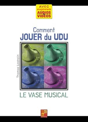 Comment jouer du Udu Thomas Lestrelin Partition World Percussions