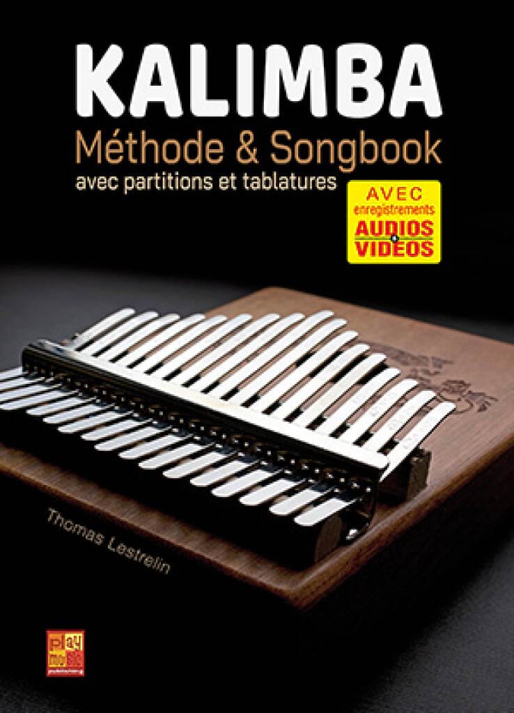 Kalimba - Méthode & Songbook - Thomas Lestrelin - Partition