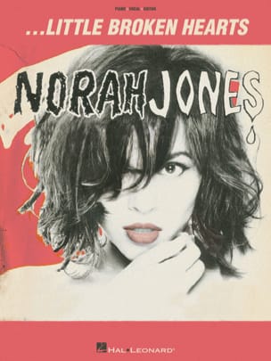 Little Broken Hearts Norah Jones Partition Jazz