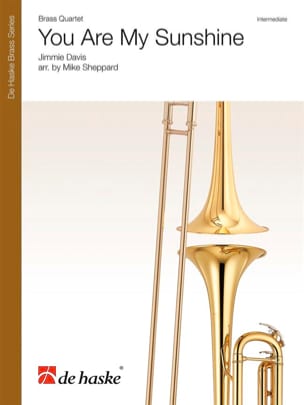 You Are My Sunshine - Brass Quartet - Jimmy Davis - Partition