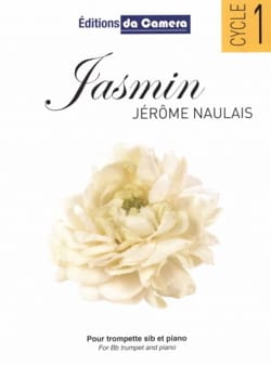 Jasmin Jérôme Naulais Partition Trompette