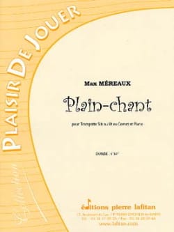 Plain-Chant Max Méreaux Partition Trompette
