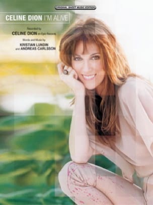 I'm Alive - Celine Dion - Partition - Chanson française
