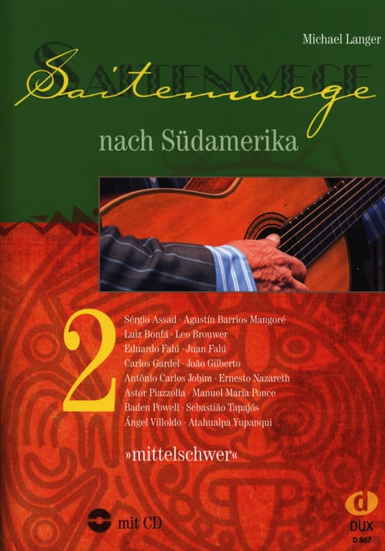 Saitenwege Nach Südamerika - Volume 2 Partition Guitare