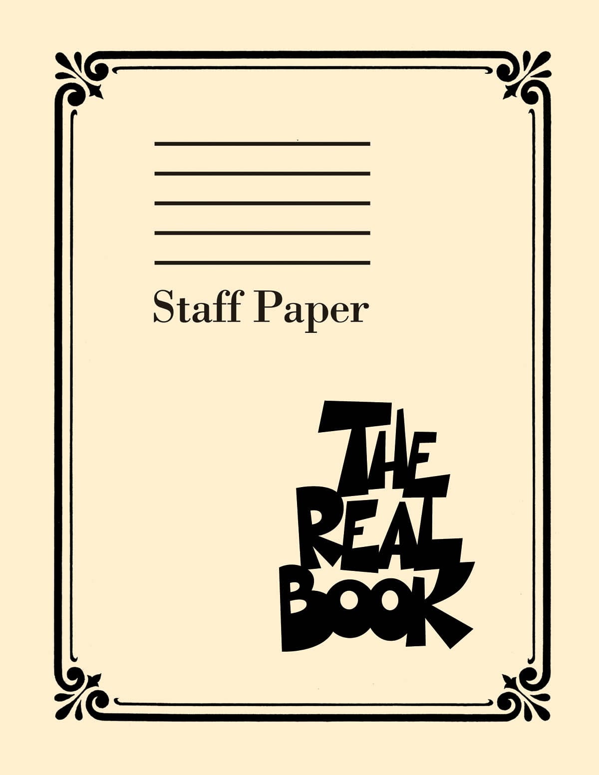 The Real Book: Staff Paper Papier Bloc musique