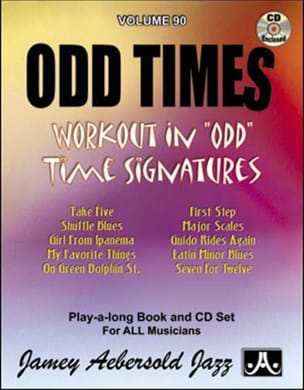 Volume 90 - Odd Times METHODE AEBERSOLD Partition Jazz