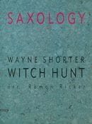 Saxology Witch Hunt Wayne Shorter Partition Saxophone