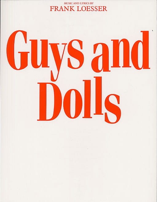 Guys And Dolls - Vocal Score Frank Loesser Partition Comédie musicale