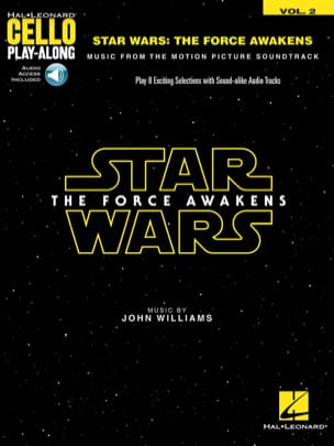 Cello Play-Along Volume 2 - Star Wars: The Force Awakens Le réveil de la force