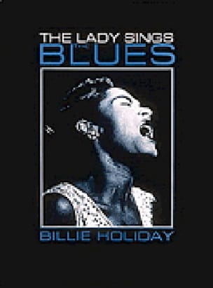 The Lady Sings The Blues - Billie Holiday - Partition - Jazz