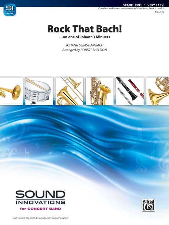 Rock That Bach! - BACH - Partition - ENSEMBLES, BANDS