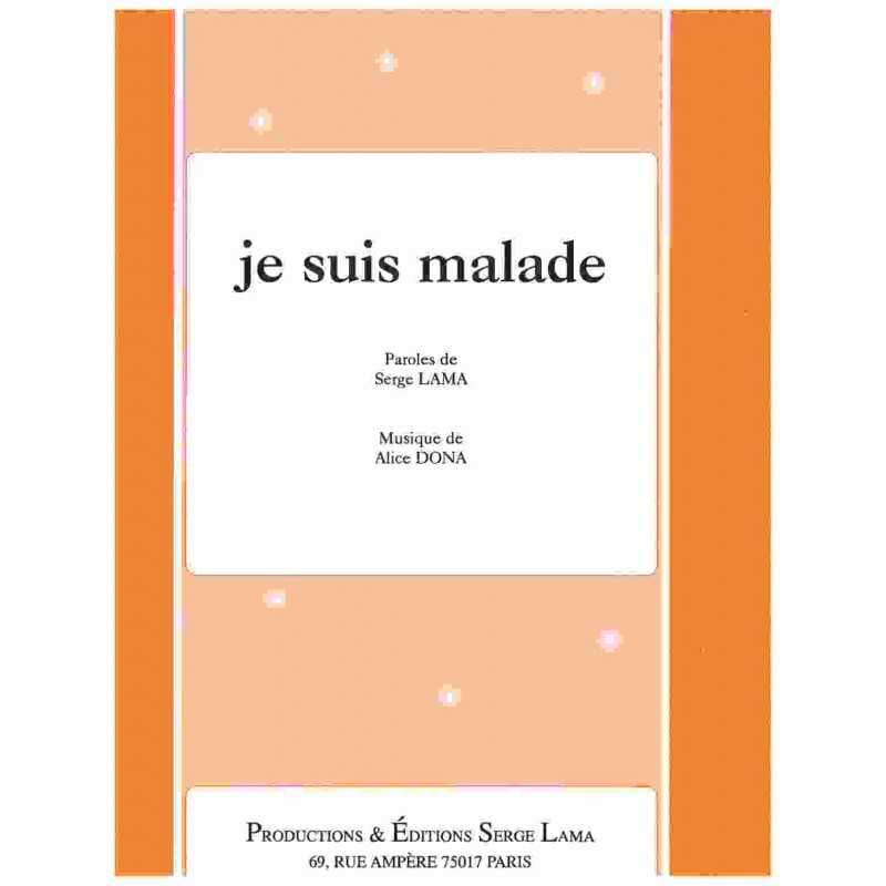 Je Suis Malade Serge Lama Partition Chanson française
