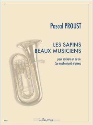 Les sapins beaux musiciens Pascal Proust Partition Tuba
