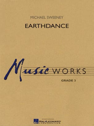 Earthdance Michael Sweeney Partition ENSEMBLES, BANDS