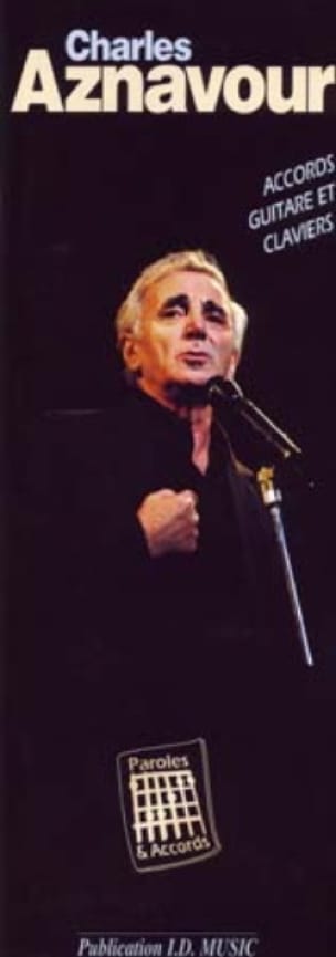 Paroles & Accords Charles Aznavour Partition Chanson française