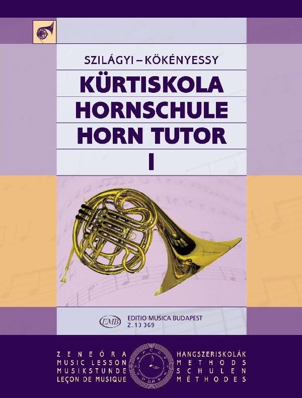 Kürtiskola hornschule volume 1 Szilagyi & Kökényessy Partition Cor