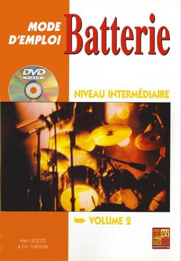 Mode D' Emploi Batterie Volume 2 - Gozzo Alain / Thiévon Eric