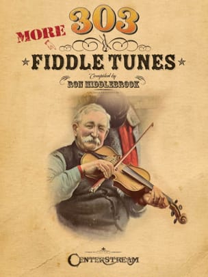 More 303 Fiddle Tunes Ron Middlebrook Partition Violon