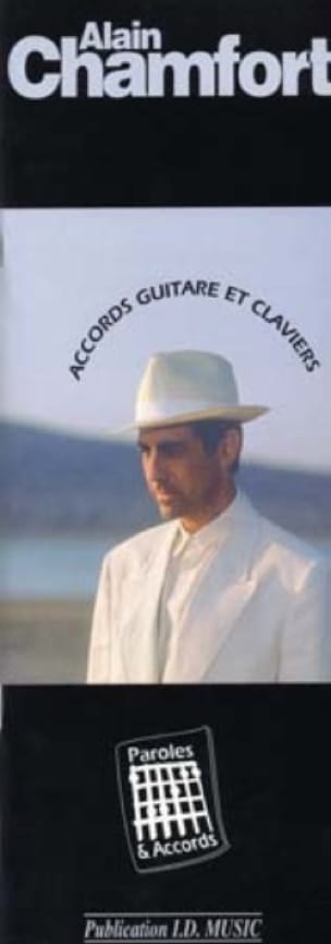 Paroles & Accords - Alain Chamfort - Partition - Chanson française