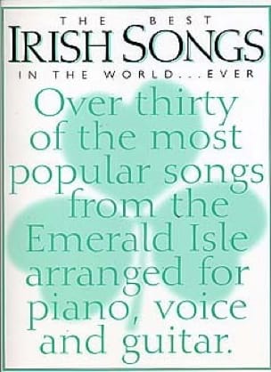 The Best Irish Songs In The World Ever Partition Musique du monde