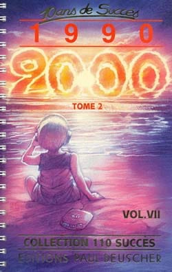 Collection 110 succès volume 7 tome 2 1990-2000 - Partition