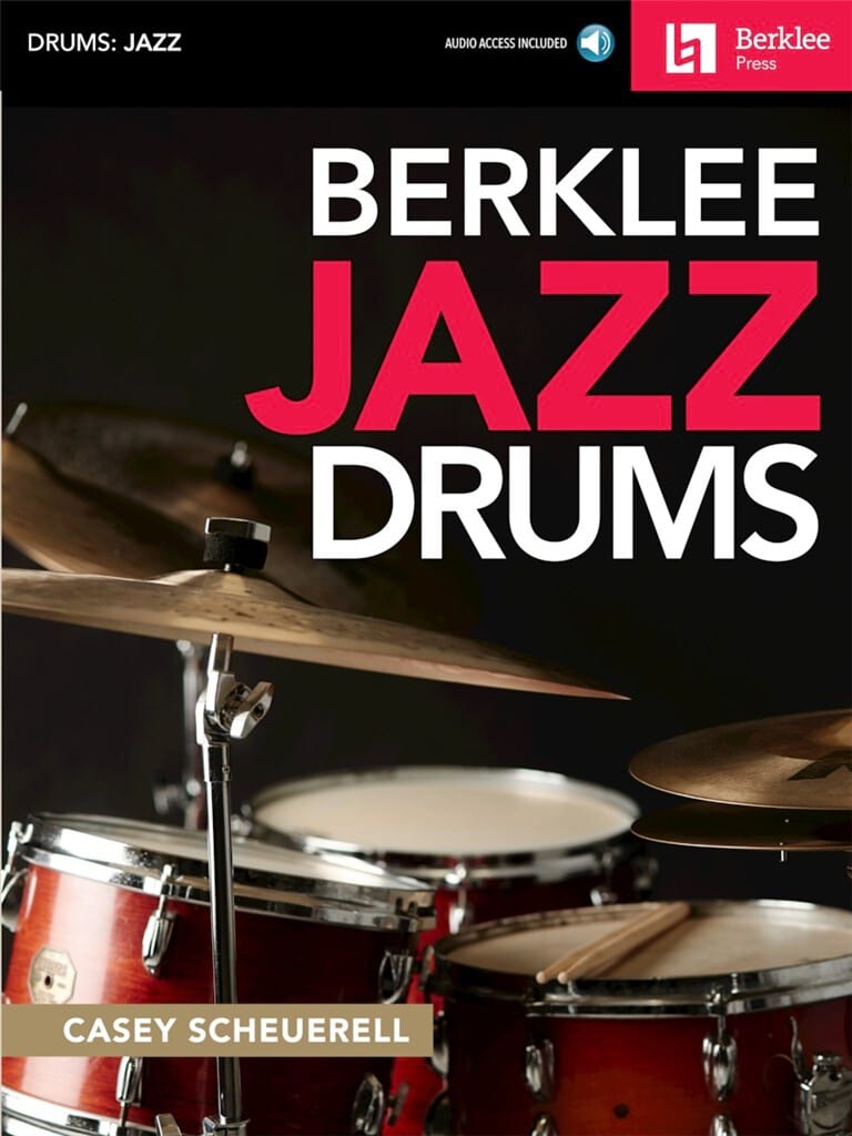 Berklee Jazz Drums Scheuerell Casey Partition